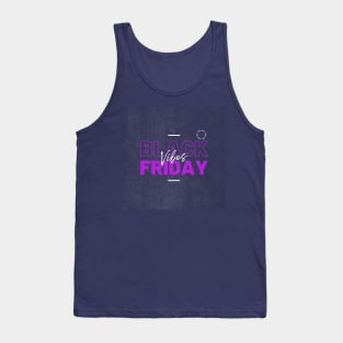 Black Friday Vibes Tank Top